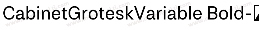CabinetGroteskVariable Bold字体转换